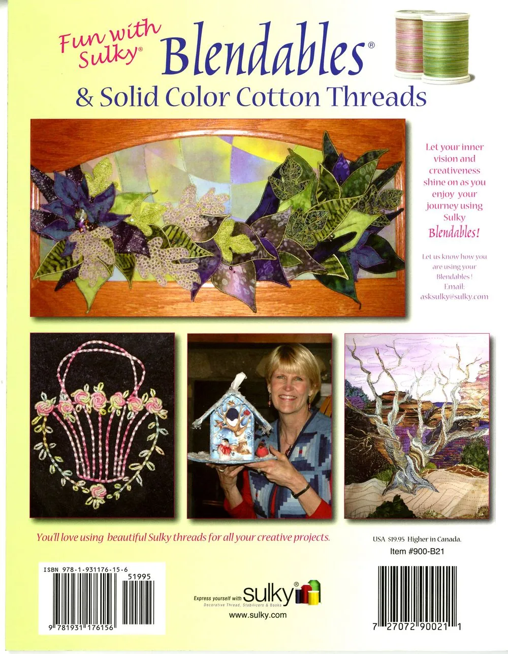 Fun With Sulky Blendables And Solid Cotton Threads Quilt Book by Joyce Drexler for Sulky of America